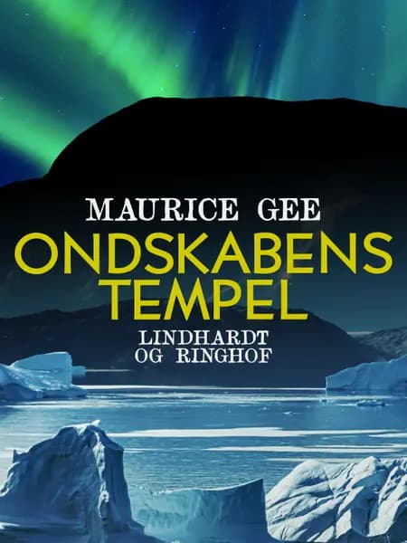 Ondskabens tempel af Maurice Gee