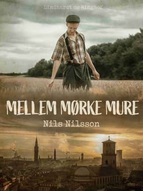 Mellem mørke mure af Nils Nilsson