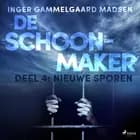 De schoonmaker 4 - Nieuwe sporen af Inger Gammelgaard Madsen
