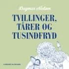 Tvillinger, tårer og tusindfryd af Dagmar Nielsen