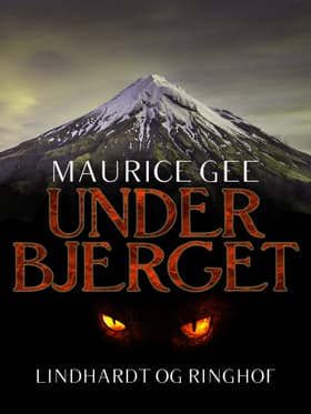 Under bjerget af Maurice Gee