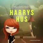 Harrys hus af Anne Kristine Halling