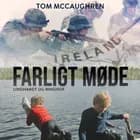 Farligt møde af Tom Mccaughren