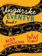 Ungarske folkeeventyr. Bind 1