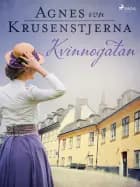 Kvinnogatan af Agnes Von Krusenstjerna