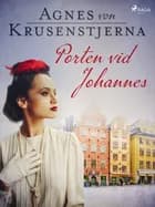 Porten vid Johannes af Agnes Von Krusenstjerna