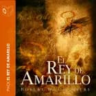 El Rey de Amarillo (Collección de novelas de Robert William Chambers)