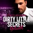 Dirty Little Secrets - Geliebt (CEO-Romance 4) af Stacey Kennedy