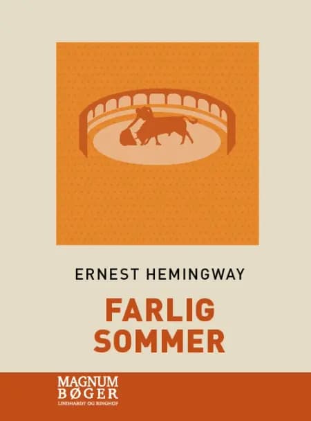 Farlig sommer af Ernest Hemingway
