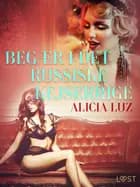 Begær i det Russiske Kejserrige - Erotisk novelle