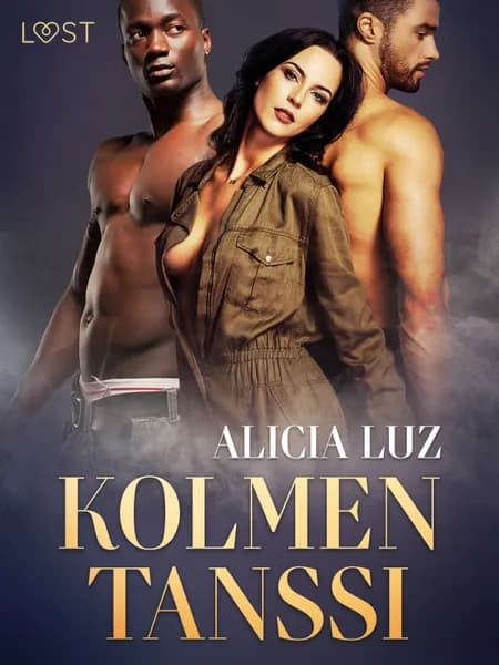 Kolmen tanssi - eroottinen novelli af Alicia Luz