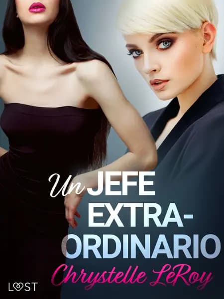 Un jefe extraordinario af Chrystelle LeRoy