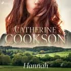 Hannah af Catherine Cookson