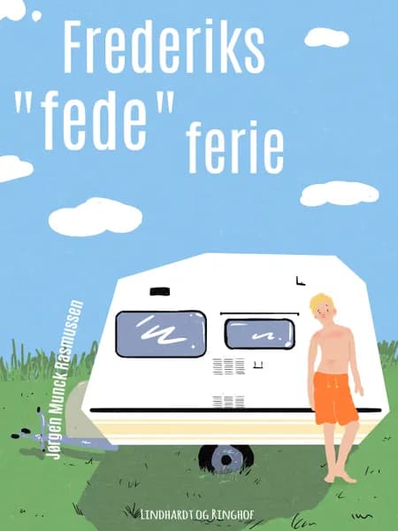 Frederiks ''fede'' ferie af Jørgen Munck Rasmussen