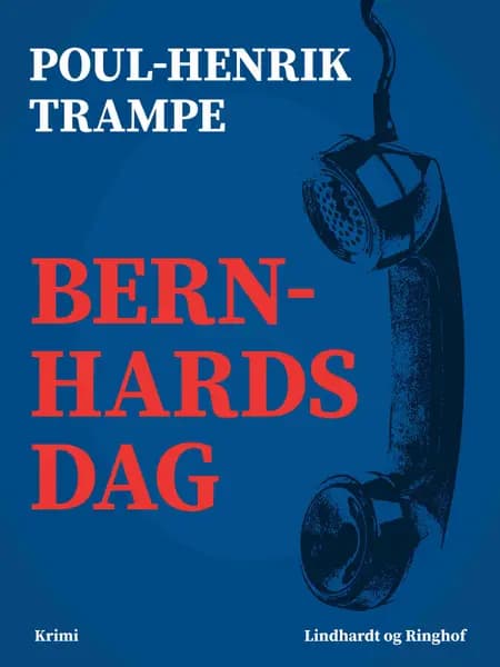 Bernhards dag af Poul-Henrik Trampe