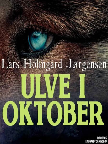 Ulve i oktober af Lars Holmgaard Jørgensen