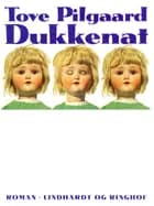 Dukkenat af Tove Pilgaard
