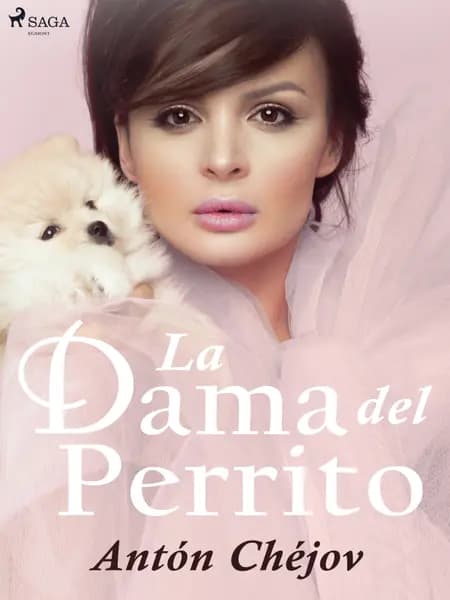 La Dama del Perrito af Antón Chéjov