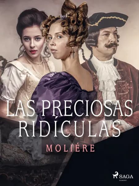 Las preciosas ridículas af Molière