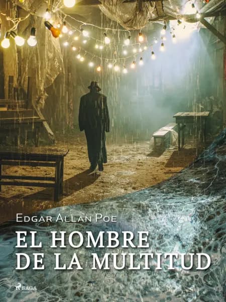 El hombre de la multitud af Edgar Allan Poe