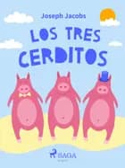 Los tres cerditos af Charles Perrault