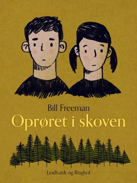 Oprøret i skoven af Bill Freeman