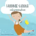 Huddinge-Hanna och sommarlovet
