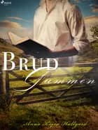 Brudgummen af Anna Kajsa Hallgard