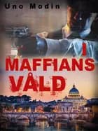 I maffians våld