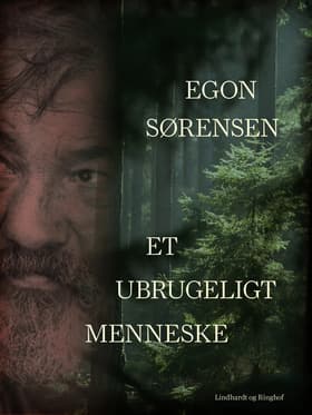 Et ubrugeligt menneske af Egon Sørensen