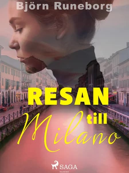 Resan till Milano af Björn Runeborg