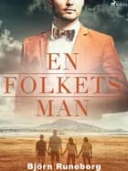 En folkets man af Björn Runeborg
