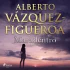 Maradentro - Océano III af Alberto Vázquez Figueroa