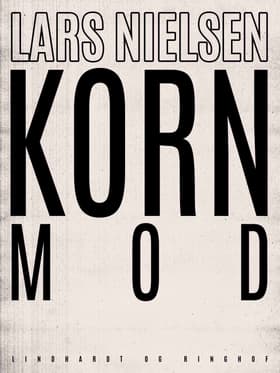 Kornmod af Lars Nielsen