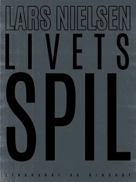 Livets spil af Lars Nielsen