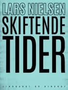 Skiftende tider