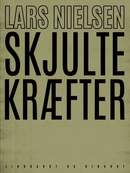 Skjulte kræfter af Lars Nielsen