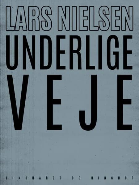 Underlige veje af Lars Nielsen