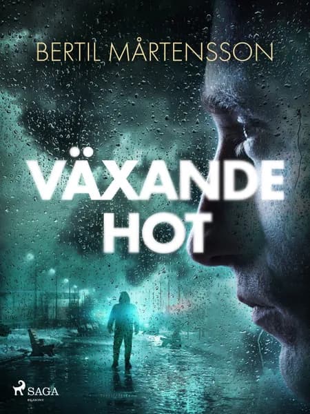 Växande hot af Bertil Mårtensson