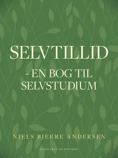 Selvtillid: en bog til selvstudium af Niels Bjerre Andersen
