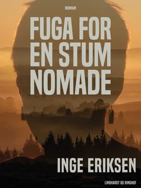 Fuga for en stum nomade af Inge Eriksen