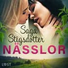 Nässlor - erotisk novell af Saga Stigsdotter