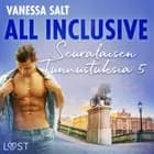 All Inclusive – Seuralaisen Tunnustuksia 5