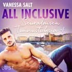 All Inclusive – Seuralaisen Tunnustuksia 4 af Vanessa Salt