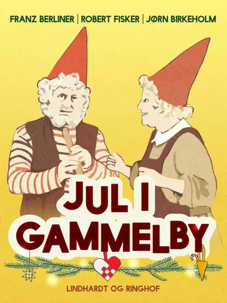 Jul i Gammelby af Franz Berliner