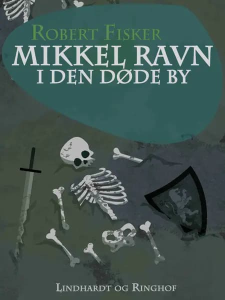 Mikkel Ravn i den døde by af Robert Fisker
