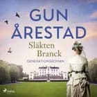 Släkten Branck af Gun Årestad