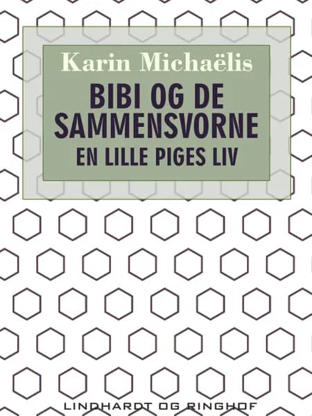 Bibi og de sammensvorne af Karin Michaëlis