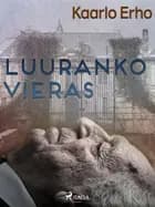 Luurankovieras af Kaarlo Erho
