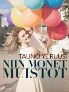 Niin monet muistot